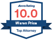 Avvo Rating 10.0 | Waren Price | Top Attorney